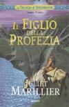 Il figlio della profezia - Vol. 3