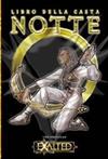 Exalted - Libro della Casta: Notte