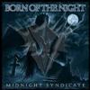 Midnight Syndicate - Born of the Night