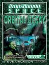 Transhuman Space: Orbital Decay