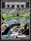 Transhuman Space: Personnel Files