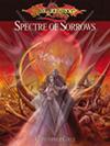 Spectre of Sorrow - Campaign Vol.II