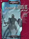 Book of Eldritch Might III: The Nexus