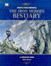 The Iron Heroes Bestiary