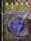 Gamma World - Cryptic Alliances and Unknown Enemies
