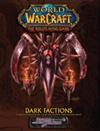 World of Warcraft - Dark Factions