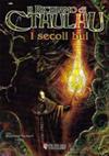 Il Richiamo di Cthulhu - I Secoli Bui