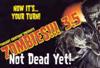 Zombies!!! 3.5 - Not Dead Yet
