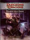 D&D - E3 Piramide delle Ombre