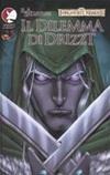 Il Dilemma di Drizzt