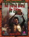 All Flesh Must Be Eaten RPG Revised Edition