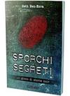 Sporchi Segreti