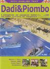 Dadi & Piombo #38