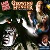 Last Night on Earth - Growing Hunger