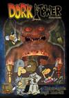 Dork Tower Vol.1 - La Compagnia degli Imbelli