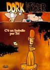 Dork Tower Vol.3 - C'è un Imbelle per Te!
