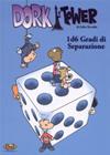 Dork Tower Vol.5 - 1d6 Gradi di Separazione
