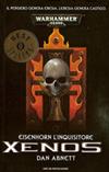 WH 40000 - Eisenhorn L'Inquisitore 1 - Xenos