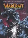 Warcraft - Sunwell, La Trilogia