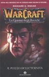 Warcraft - Il pozzo dell'eternità - Vol.1