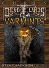 GURPS Deadlands: Varmints