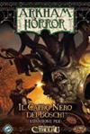 Arkham Horror - Il Capro Nero dei Boschi