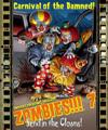 Zombies!!! 7 - Send in the Clowns