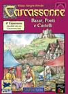 Carcassonne - Bazar, Ponti e Castelli