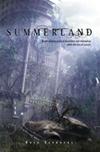 Summerland - Revised and Expanded Edition