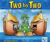 Two by Two