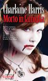 True Blood Vol.10 - Morto in Famiglia