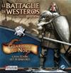 Le Battaglie di Westeros - Guardiani del Nord