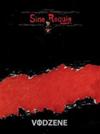Sine Requie Anno XIII - Vodzene