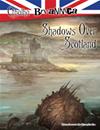 Cthulhu Britannica - Shadows over Scotland