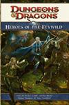D&D - Player's Option - Heroes of the Feywild