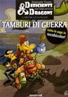 Deficients & Dragons - Tamburi di Guerra