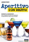 Aperitivo con Delitto - Benvenuti al Murder Party