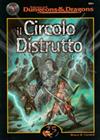 AD&D Il Circolo Distrutto
