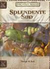 Splendente Sud