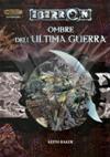 Ombre dell'Ultima Guerra