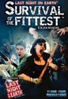 Last Night on Earth - Survival of the Fittest