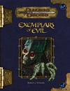 Exemplars of Evil