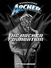 Shadowforce Archer: The Archer Foundation