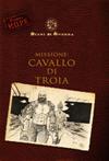 Project H.O.P.E. - Missione: Cavallo di Troia