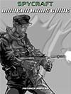 Spycraft: Modern Arms Guide