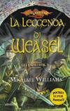 La leggenda di Weasel - Vol.3