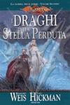 I draghi della stella perduta - Vol.2