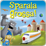 Sparala Grossa!