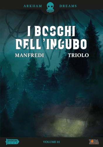 Arkham Dreams Vol.1 - I Boschi dell'Incubo