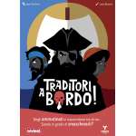 Traditori a Bordo!